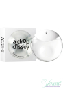 Issey Miyake A Drop D'Issey EDP 90ml за Жени БЕЗ ОПАКОВКА Дамски Парфюми без опаковка